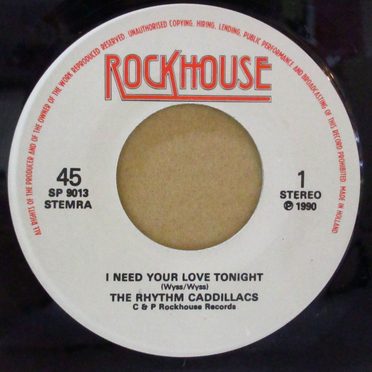 RHYTHM CADILLACS (リズム・キャディラックス)  - I Need You Love Tonight (Dutch オリジナル 7")