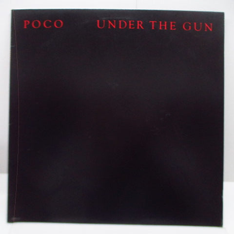 POCO (ポコ)  - Under The Gun (Japan Orig.LP/Embossed CVR)