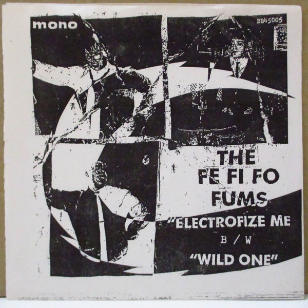 FE FI FO FUMS, THE - Electrofize Me (US Orig.7")