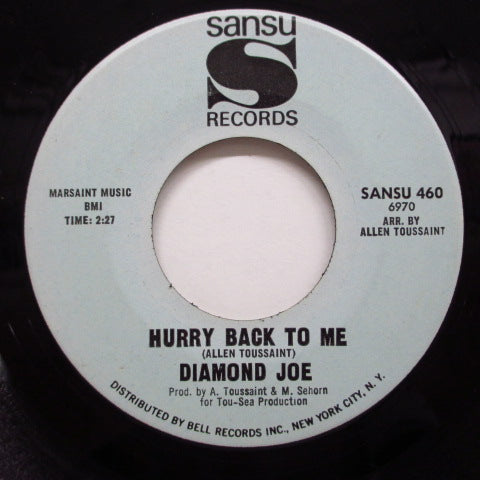 DIAMOND JOE - Hurry Back To Me / Don't Set Back