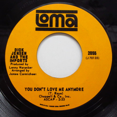 DICK JENSEN & THE IMPORTS - You Don't Love Me Anymore (Orig.)