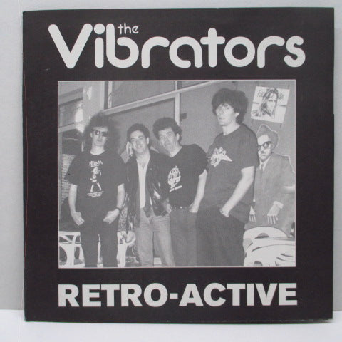 VIBRATORS, THE - Retro-Active (France 495 Ltd.7")