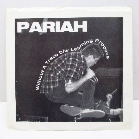 PARIAH - Without A Trace (US Orig.7")