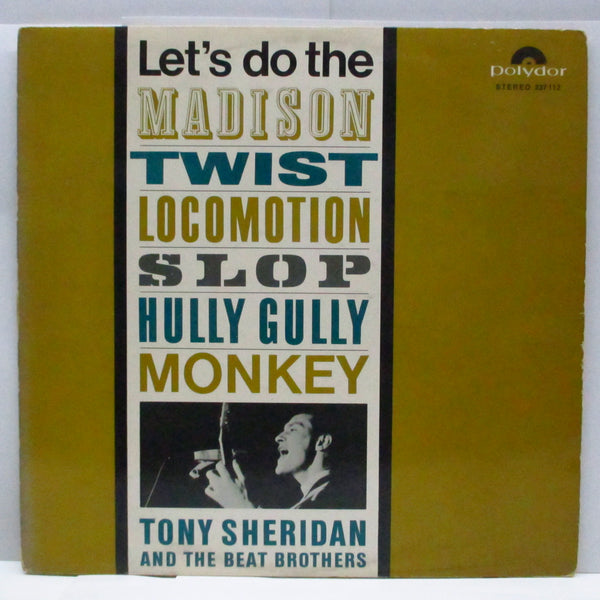 TONY SHERIDAN & Beat Brothers (BEATLES) - Let's Do The Madison, Twist, Locomotion, Slop, Hully Gully, Monkey (German '64 Re Stereo LP)