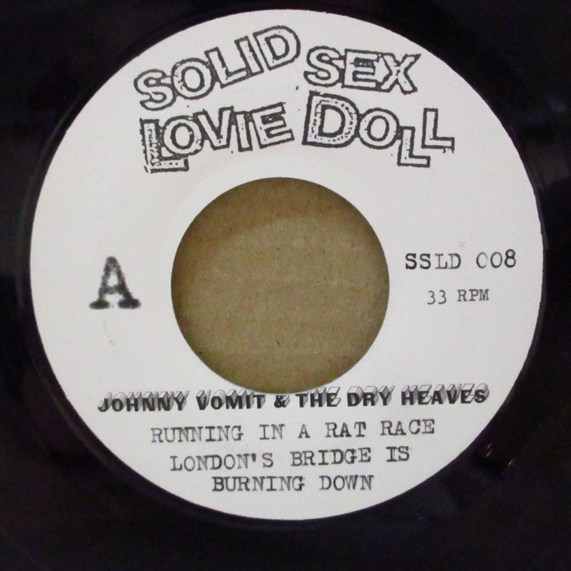 JOHNNY VOMIT & THE DRY HEAVES (ジョニー・ヴォミット&ザ・ドライ・ヒーヴス)  - Running In A Rat Race (Italy 221 Ltd.7"/Numbered PS)