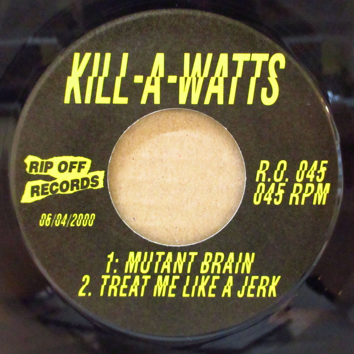 KILL-A-WATTS - Kill Kill Kill Kill (US Orig.1-Sided 7")