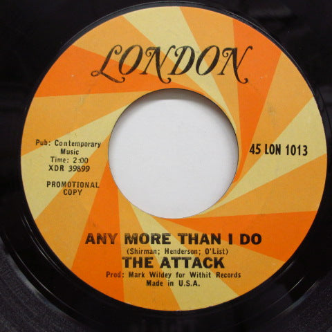 ATTACK - Any More Than I Do (US:PROMO)