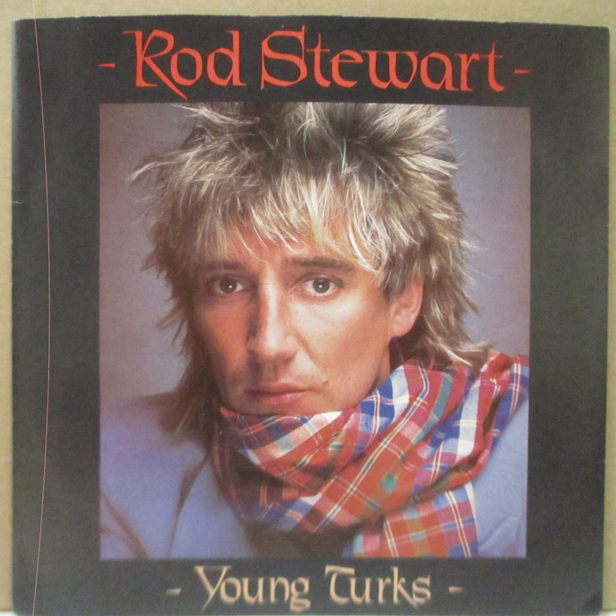 ROD STEWART - Young Turks (UK Orig.7"*+PS)