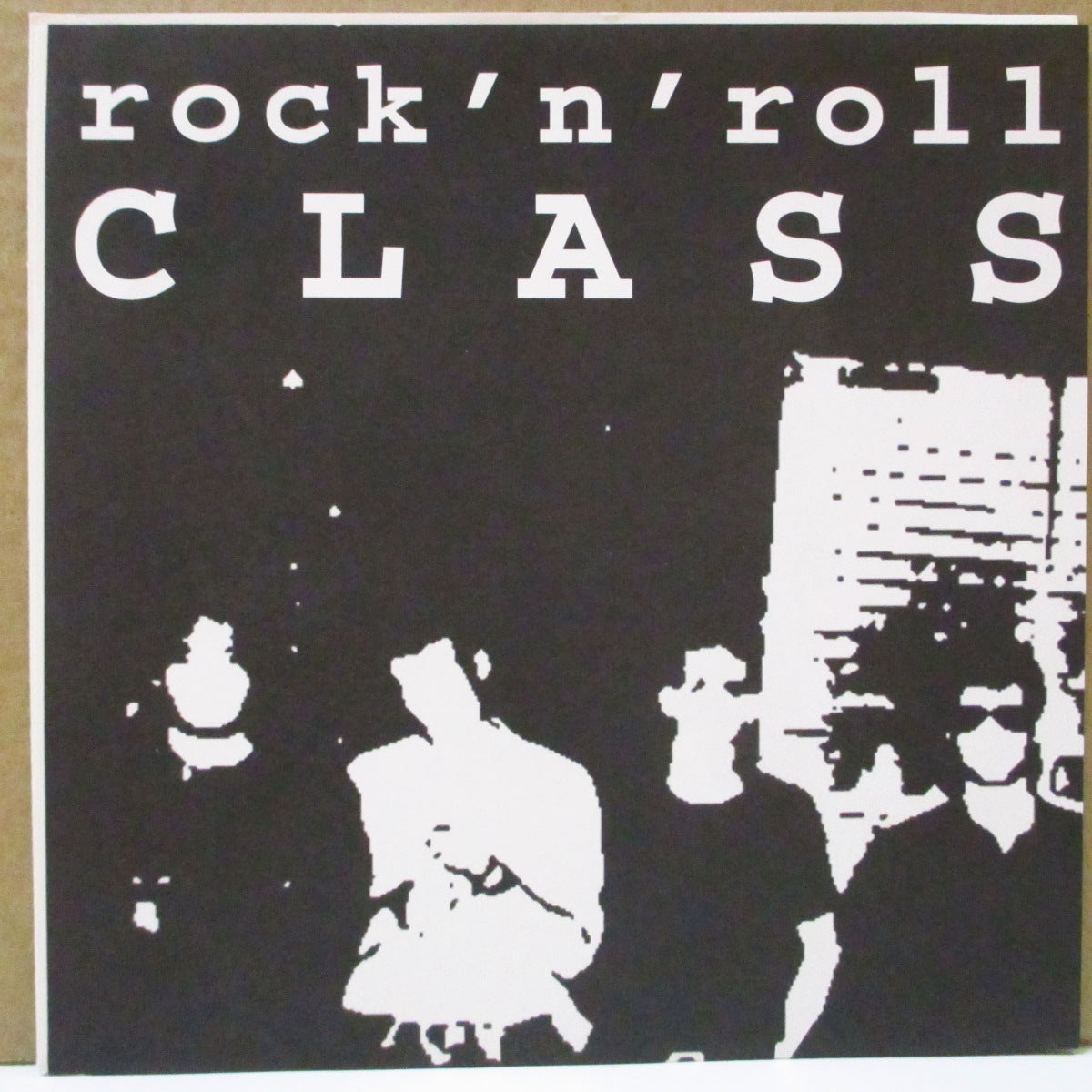 ROCK'N'ROLL CLASS (ロックンロール・クラス)  - Only Rock'n'Roll Class (Italy 500 Ltd.7")