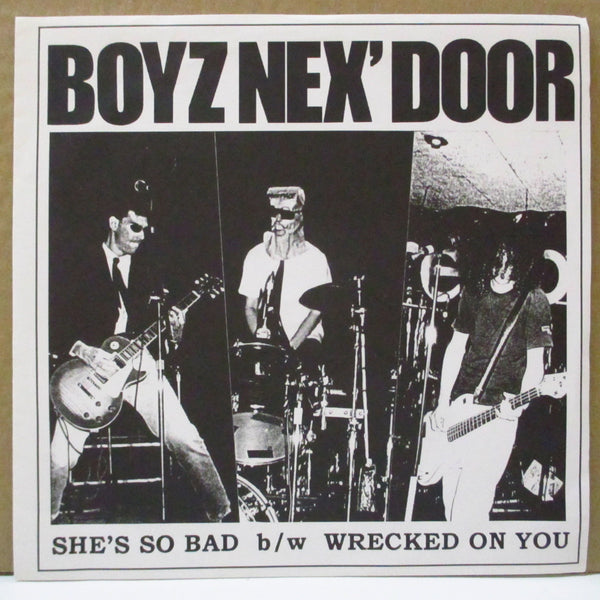 BOYZ NEX' DOOR (ボーイズ・ネクスト・ドアー)  - She's So Bad (Italy 300 Ltd.1-Sided 7")