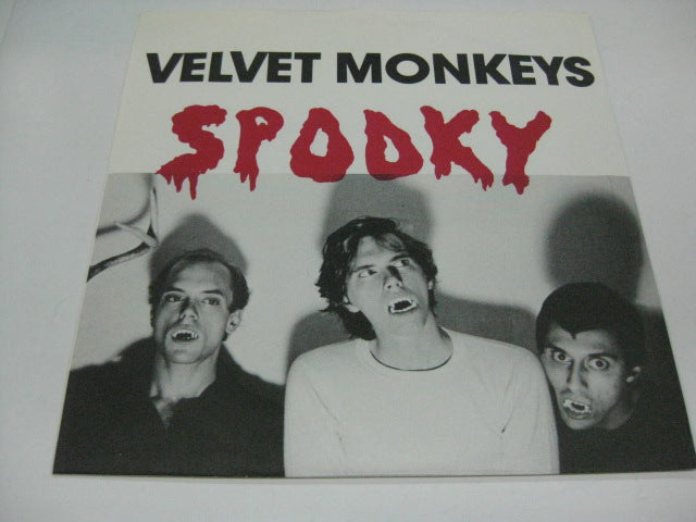 VELVET MONKEYS - Spooky (US Orig.7")