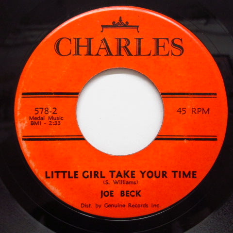 JOE BECK - Little Girl Take Your Time (Orig,)