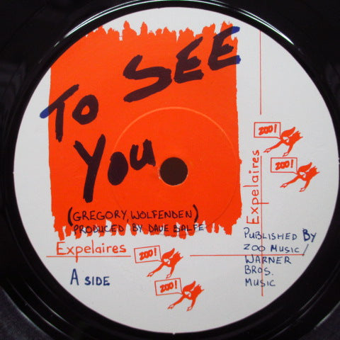 EXPELAIRES - To See You / Frequency (UK Orig.7")
