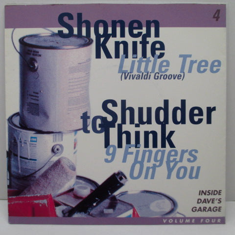 少年ナイフ (Shonen Knife) / SHUDDER TO THINK - Inside Dave's Garage Vol.4 (US Orig.7")