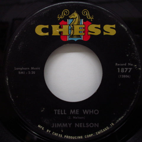 JIMMY NELSON - Tell Me Who / Her Last Bye Bye