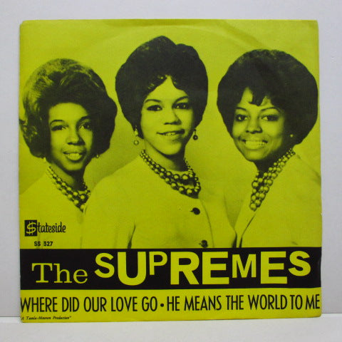 SUPREMES (シュープリームス)  - Where Did Our Love Go (Sweden Orig.7"+Yellow PS)