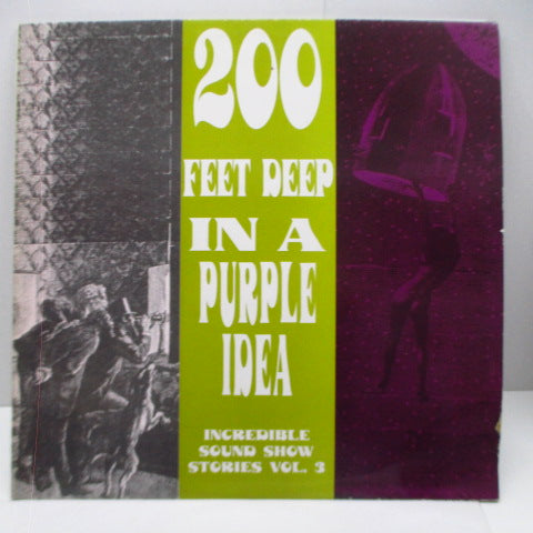 V.A. - Incredible Sound Show Stories Vol. 3 (200 Feet Deep In A Purple Idea) (UK Unofficial .LP)