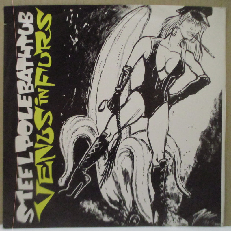 STEEL POLE BATH TUB - Venus In Furs (US Ltd.Green Vinyl 7")