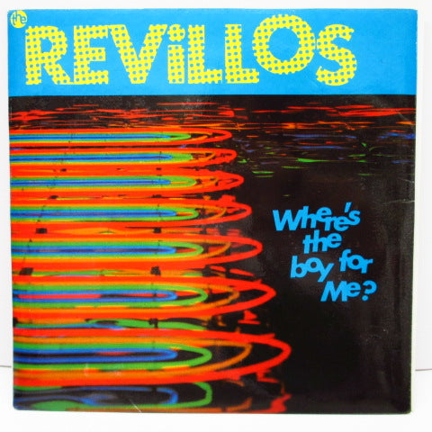 REVILLOS, THE - Where's The Boy For Me? (UK Orig.7"+Autographed PS)