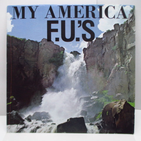 F.U.'S - My America (US Reissue LP/Waterfall CVR)