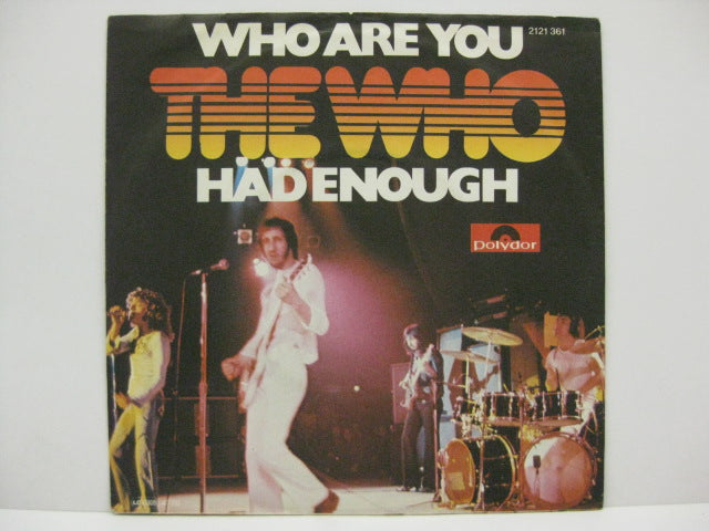 WHO - Who Are You / Had Enough