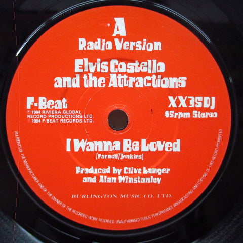 ELVIS COSTELLO And The Attractions (エルヴィス・コステロ & ジ・アトラクションズ) ‎ - I Wanna Be Loved (UK Promo 7")