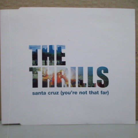 THRILLS, THE - Santa Cruz - You're Not That Far (UK Orig.CD-EP)