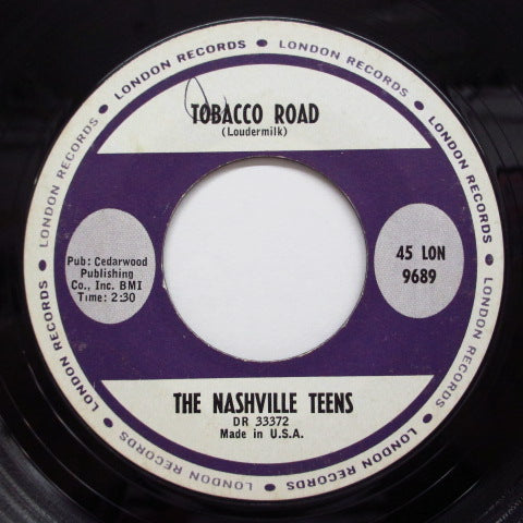 NASHVILLE TEENS - Tobacco Road (US:Orig.)