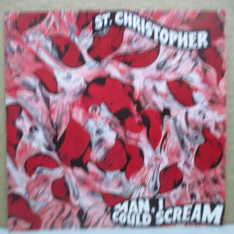 ST. CHRISTPHER - Man, I Could Scream (UK Orig.CD)