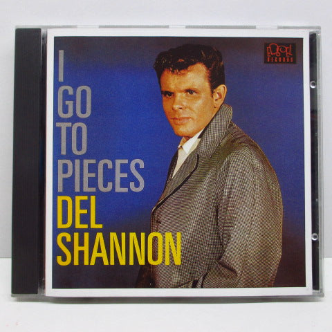 DEL SHANNON - I Go To Pieces (UK CD)