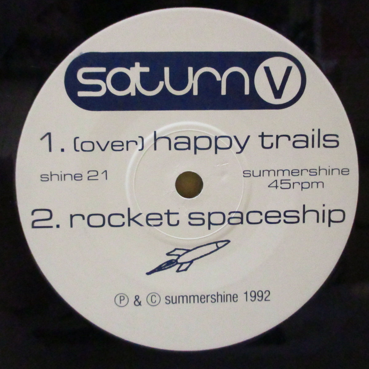 SATURN V (サターン・ファイブ)  - Happy Trails (OZ Orig.7")