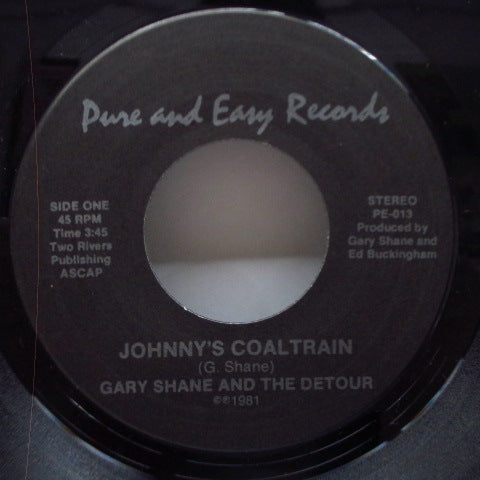 GARY SHANE AND THE DETOUR - Johnny's Coaltrain (US Orig.7")