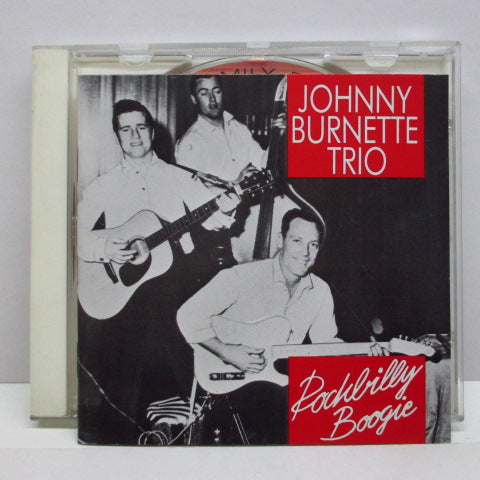 JOHNNY BURNETTE TRIO - RockaBilly Boogie (Germany CD)