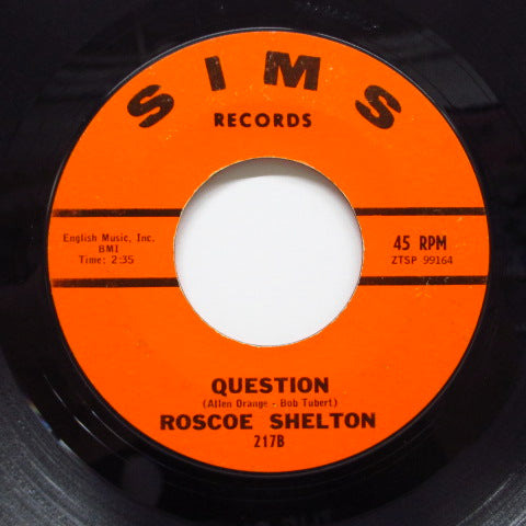 ROSCOE SHELTON - Question / Strain On My Heart