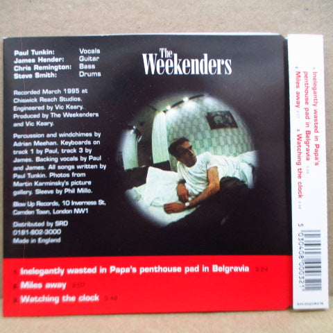 WEEKENDERS, THE - Inelegantly Wasted In Papa's Penthouse Pad In Belgravia (UK 1,500 Ltd.CD-EP)
