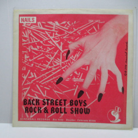 NAILS, THE  - Back Street Boys (US Orig.7")