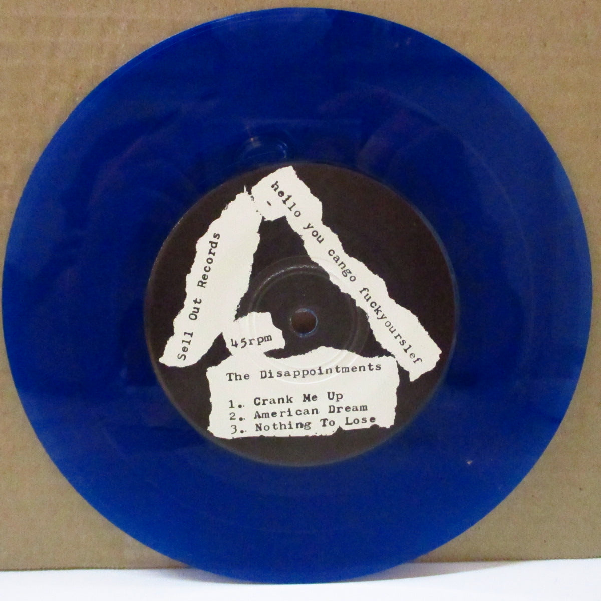 DISAPPOINTMENTS, THE (ディサポイントメンツ)  - All Cranked Up!  (US 100 Ltd.Blue Vinyl 7")