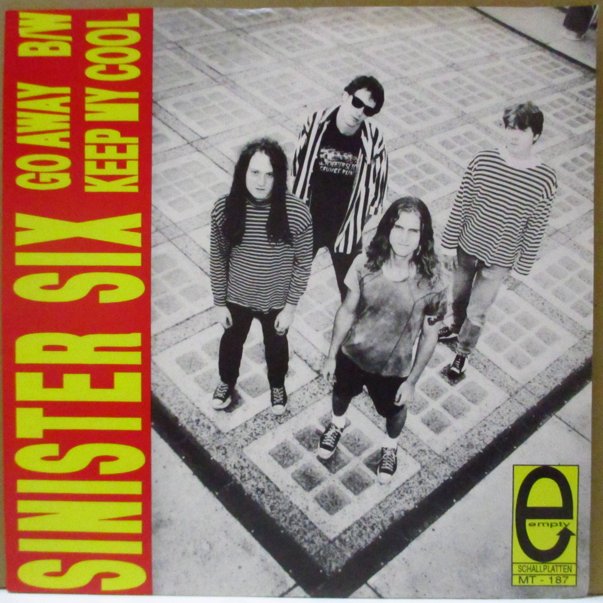 SINISTER SIX, THE (シニスター・シックス)  - Go Away (US/EU Orig.7")