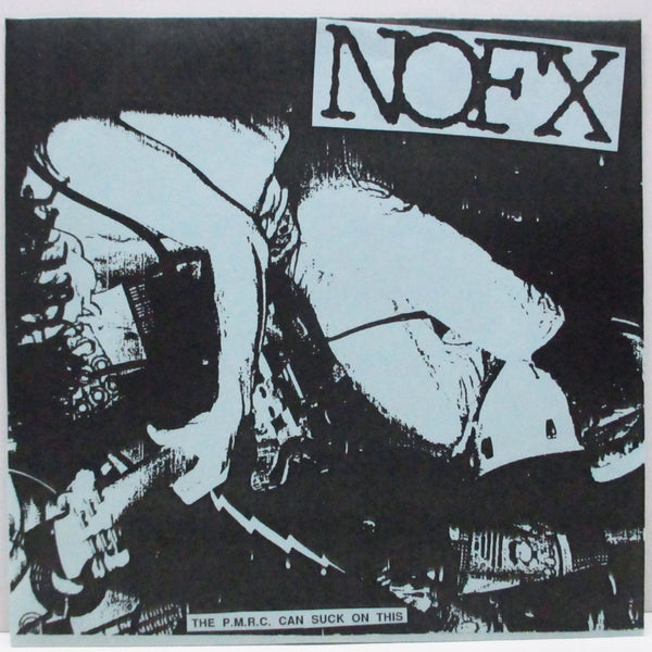 NOFX (ノーエフエックス)  - The P.M.R.C. Can Suck On This (US 90's再発 7"EP)