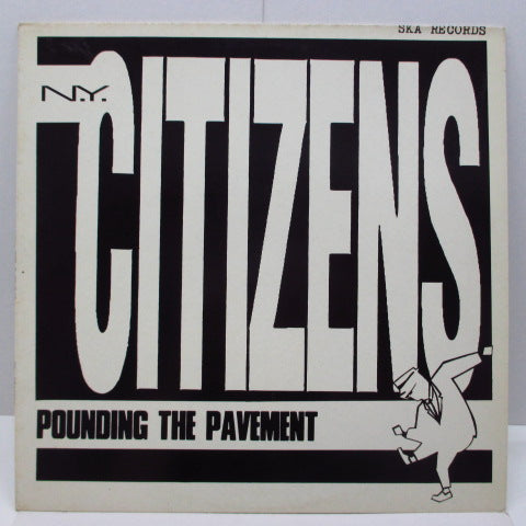 N.Y. CITIZENS, THE - Pounding The Pavement (UK Orig.LP)