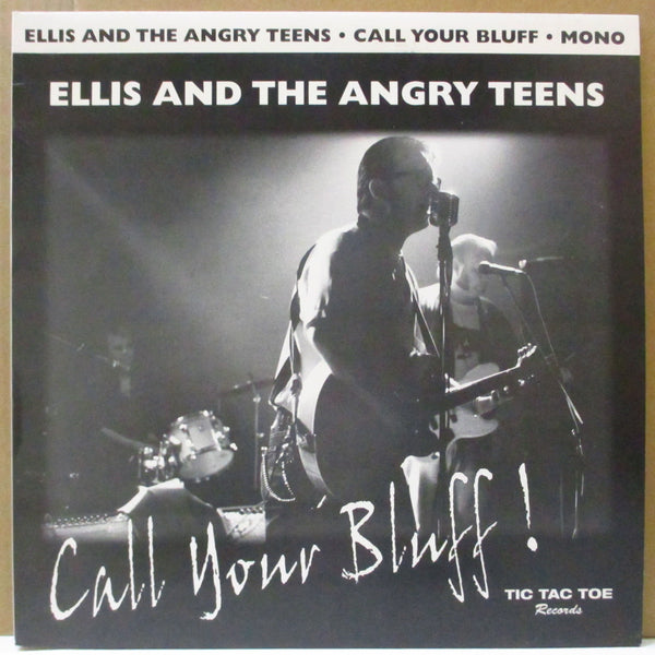 ELLIS AND THE ANGRY TEENS (エリス・アンド・ジ・アングリー・ティーンズ)  - Call Your Bluff! (Finland Orig.10")