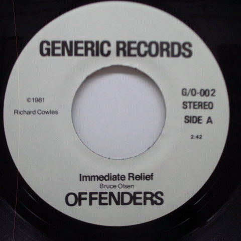 OFFENDERS, THE (ジ・オフェンダーズ) - Immediate Relief (US Orig.7")