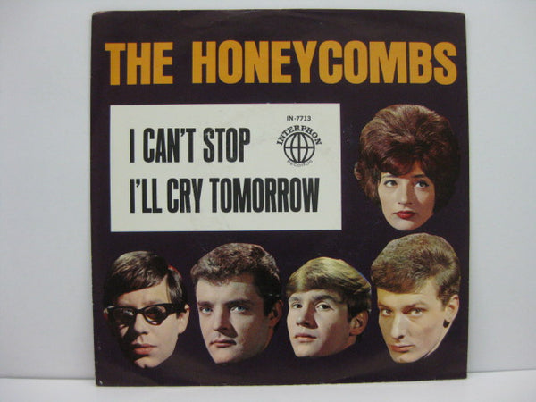 HONEYCOMBS - I Can't Stop / I'll Cry Tomorrow