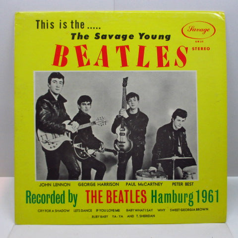 BEATLES - This Is The...The Savage Young Beatles (US 70's Unofficial LP #1)