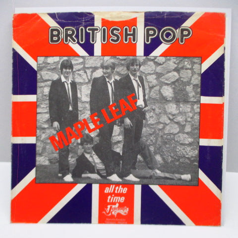 MAPLE LEAF - British Pop / All The Time (Dutch Orig.7")