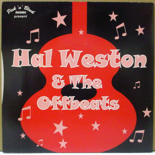 HAL WESTON AND  THE OFFBEATS (ハル・ウエストン・アンド・ジ・オフビーツ)  - Real Glad Daddy +3 (UK オリジナル 7")