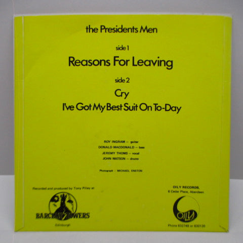PRESIDENTS MEN, THE - Reasons For Leaving (UK Orig.7")