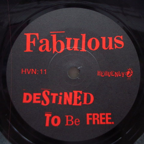 FABULOUS  - Destined To Be Free. (UK Orig.7")