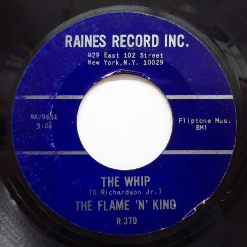 FLAME 'N' KING - The Whip / Tell Me (Orig.)