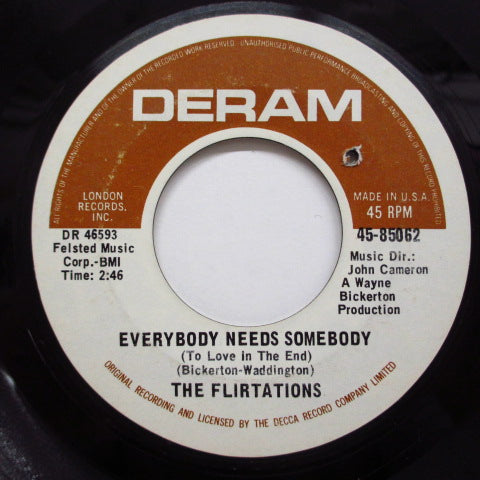 FLIRTATIONS - Everybody Needs Somebody (Orig.)